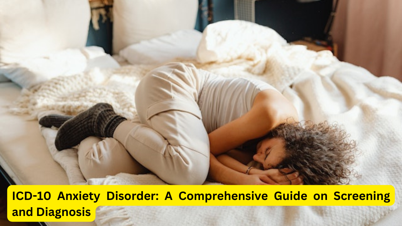 ICD 10 Anxiety Disorder