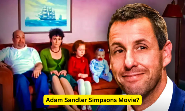 Adam Sandler Simpsons Movie