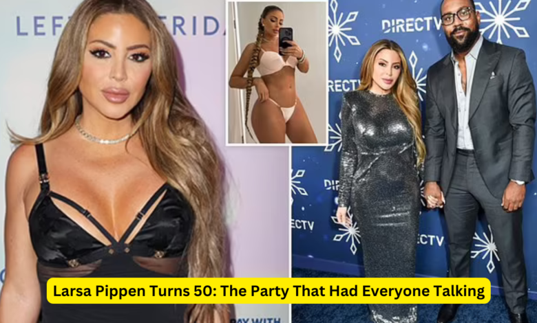 Larsa Pippen Turns 50: The Party That Had Everyone Talking