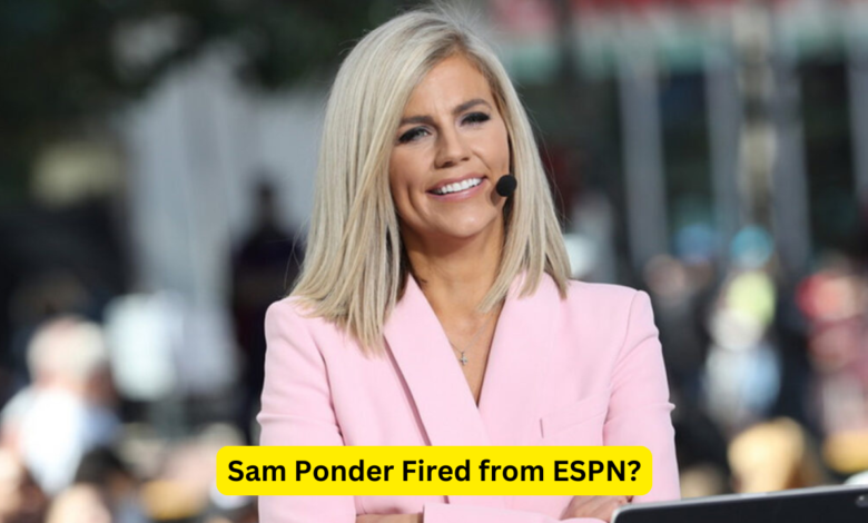 Sam Ponder Fired