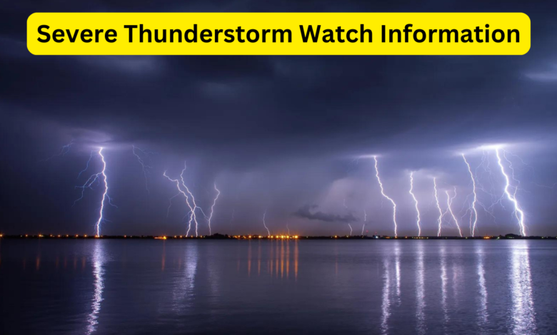 Severe Thunderstorm Watch