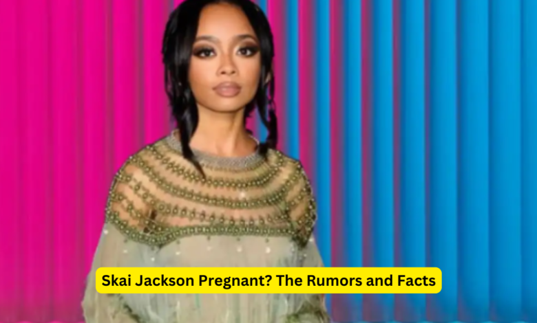 Skai Jackson Pregnant