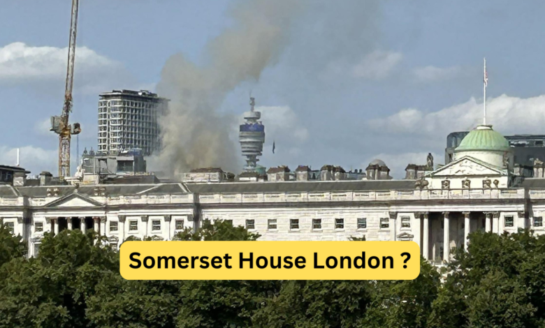 Somerset House London