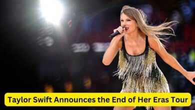 Taylor Swift Announces the End of Her Eras Tour