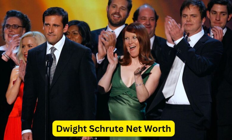 Dwight Schrute Net Worth