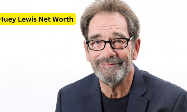 Huey Lewis Net Worth